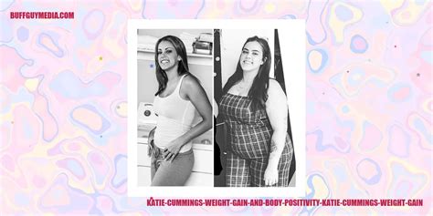 katie cummings weight gain